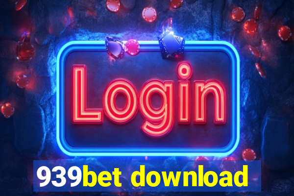 939bet download